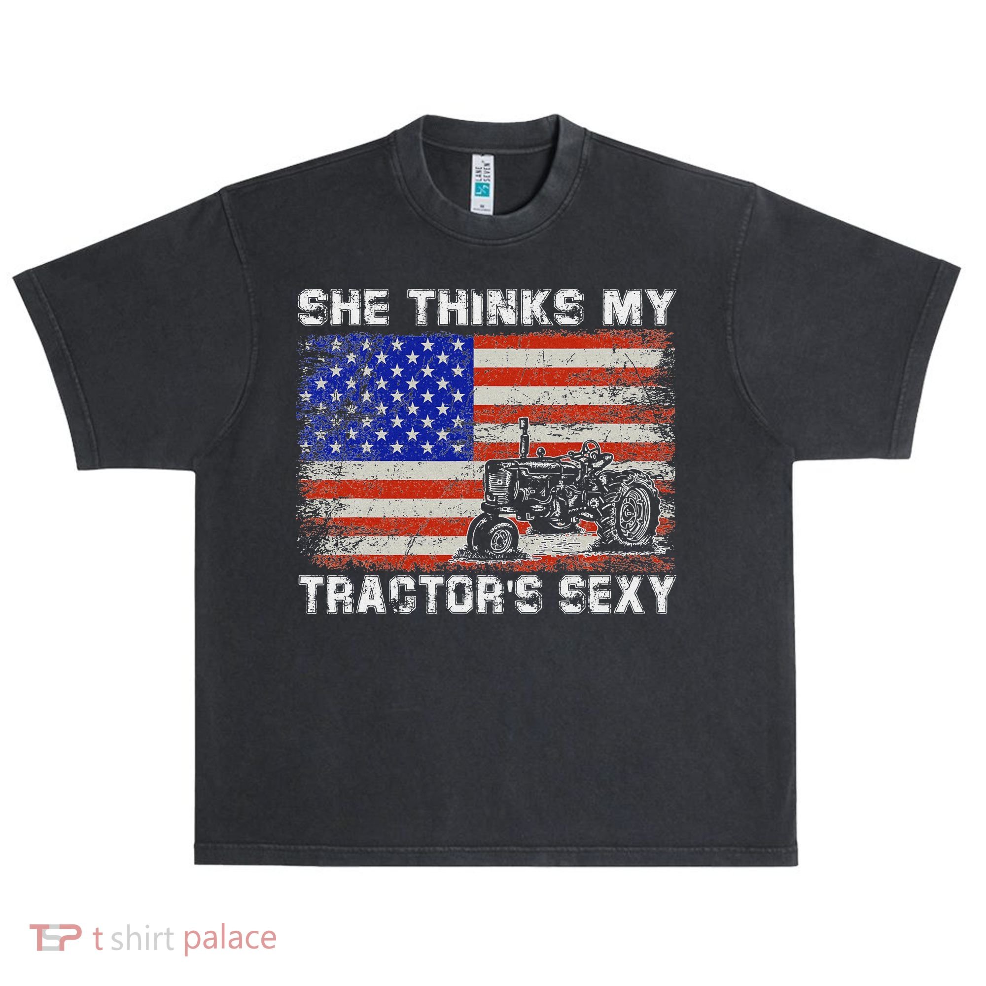 She Thinks My TractorS Sexy Tractor Driver Urban Oversized Heavyweight T-Shirt