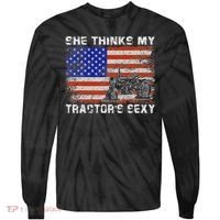 She Thinks My TractorS Sexy Tractor Driver Tie-Dye Long Sleeve Shirt thumb 0