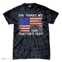 She Thinks My TractorS Sexy Tractor Driver Tie-Dye T-Shirt thumb 0