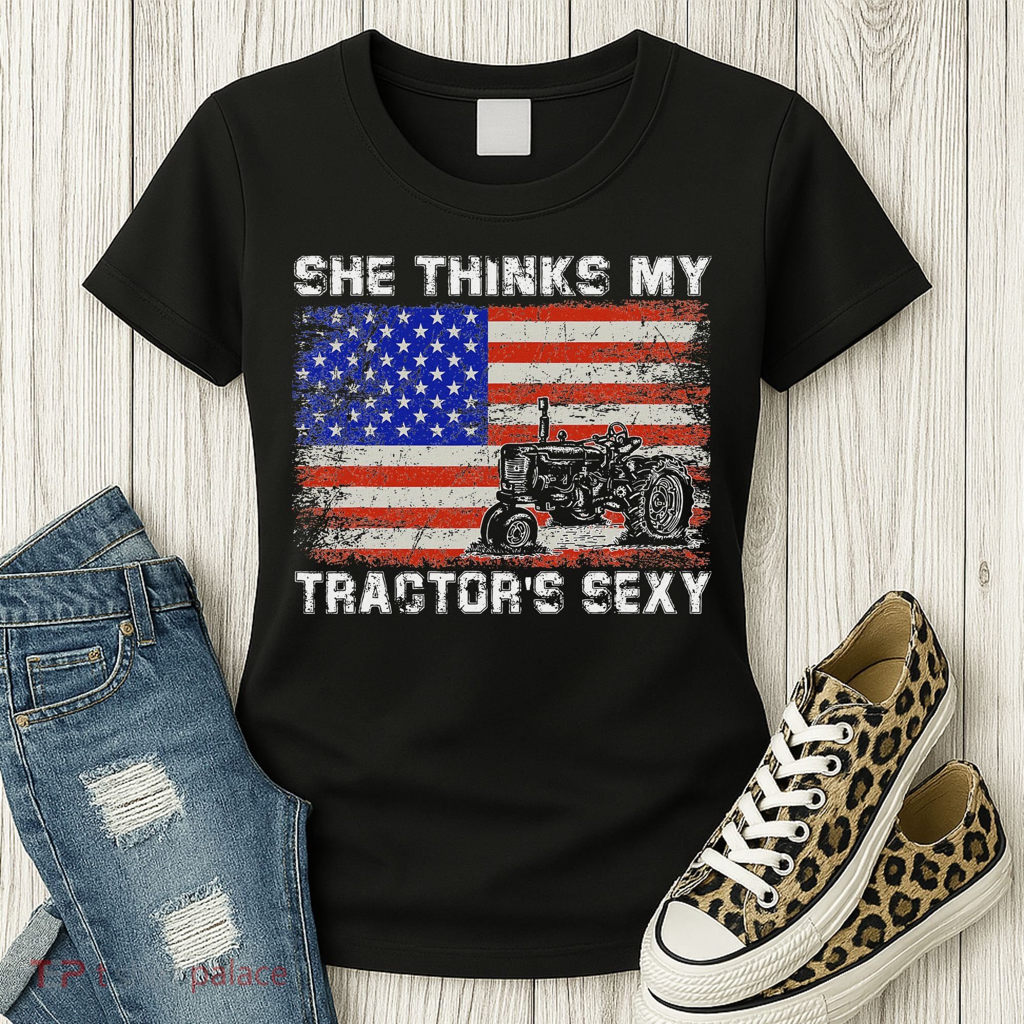 She Thinks My TractorS Sexy Tractor Driver Women's T-Shirt
