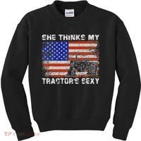 She Thinks My TractorS Sexy Tractor Driver Kids Sweatshirt thumb 0