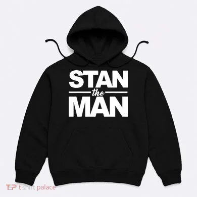 Stan The Man Hoodie