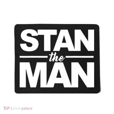 Stan The Man Mousepad