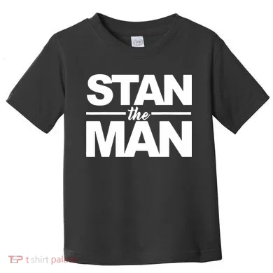 Stan The Man Toddler T-Shirt
