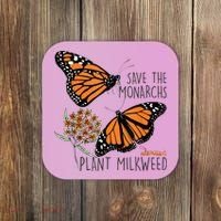 Save The Monarchs Plant Some Milkweed Butterfly Gift Meaningful Gift Coaster thumb 0