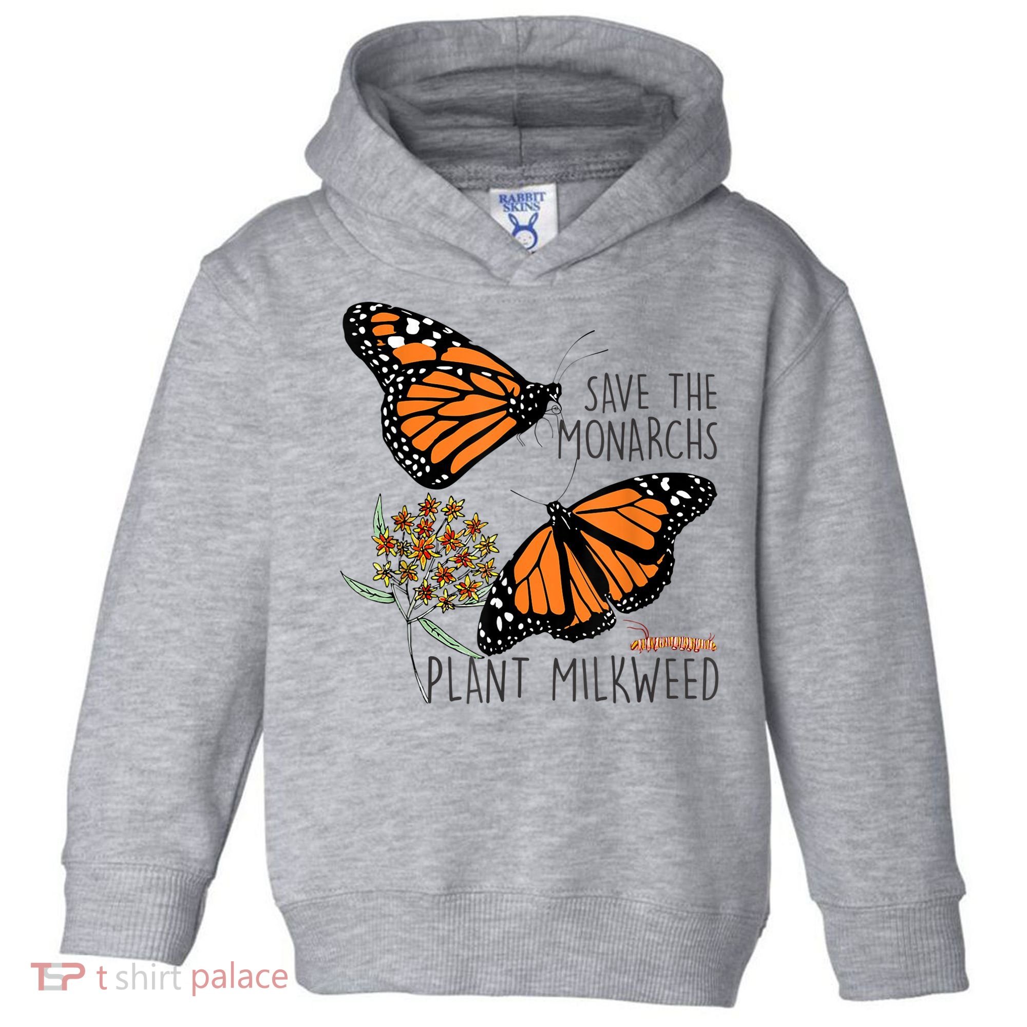 Save The Monarchs Plant Some Milkweed Butterfly Gift Meaningful Gift Toddler Hoodie