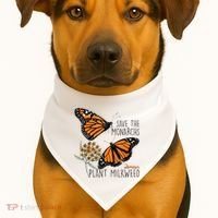 Save The Monarchs Plant Some Milkweed Butterfly Gift Meaningful Gift USA-Made Doggie Bandana thumb 1