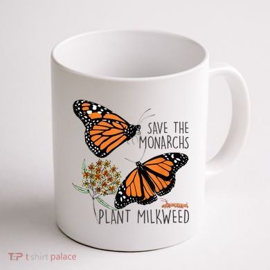 Save The Monarchs Plant Some Milkweed Butterfly Gift Meaningful Gift Coffee Mug back