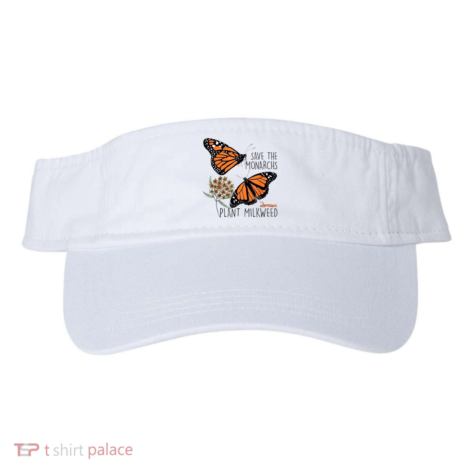 Save The Monarchs Plant Some Milkweed Butterfly Gift Meaningful Gift Visor