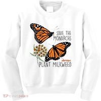 Save The Monarchs Plant Some Milkweed Butterfly Gift Meaningful Gift Kids Sweatshirt thumb 0