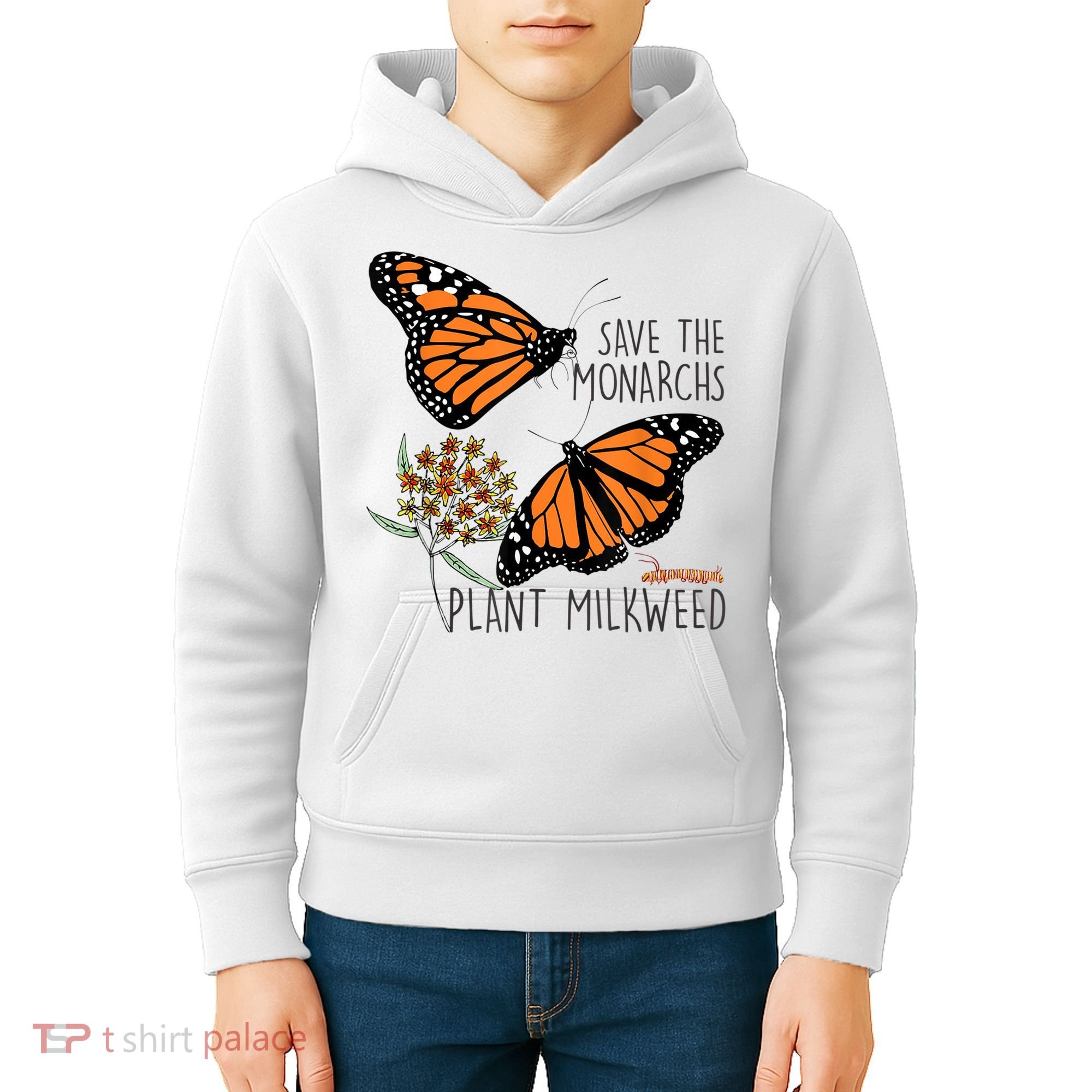 Save The Monarchs Plant Some Milkweed Butterfly Gift Meaningful Gift Kids Hoodie