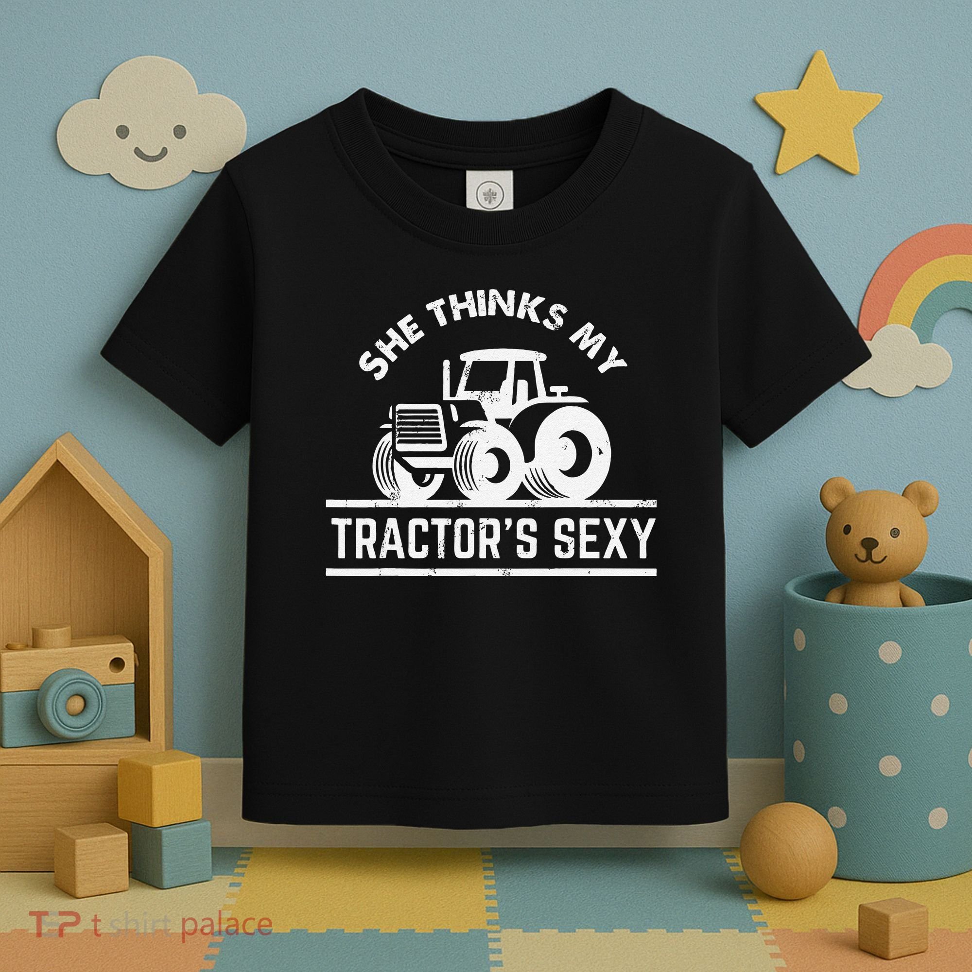 She Thinks My Tractor's Sexy Funny Farmer Toddler T-Shirt