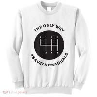 Save The Manuals Simple Graphic For Car Lovers Sweatshirt thumb 0
