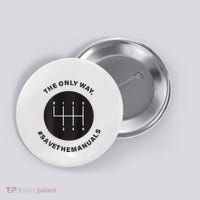 Save The Manuals Simple Graphic For Car Lovers Button thumb 0