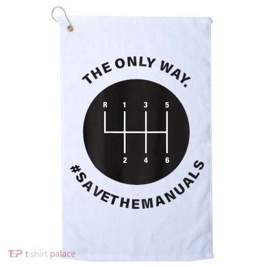 Save The Manuals Simple Graphic For Car Lovers Golf Towel