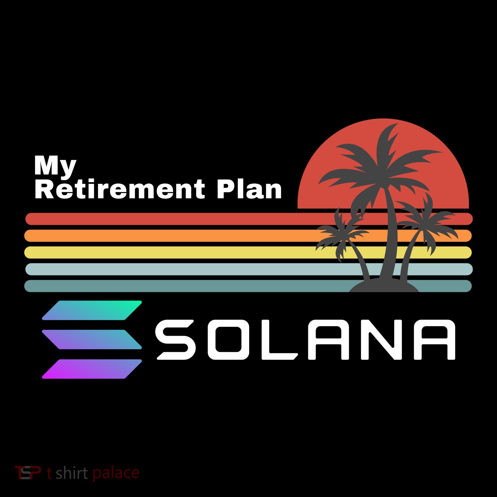 Solana Token, My Retirement Plan, Crypto, DeFi, Crypto Exchange, Solana Crypto Long Sleeve Shirt