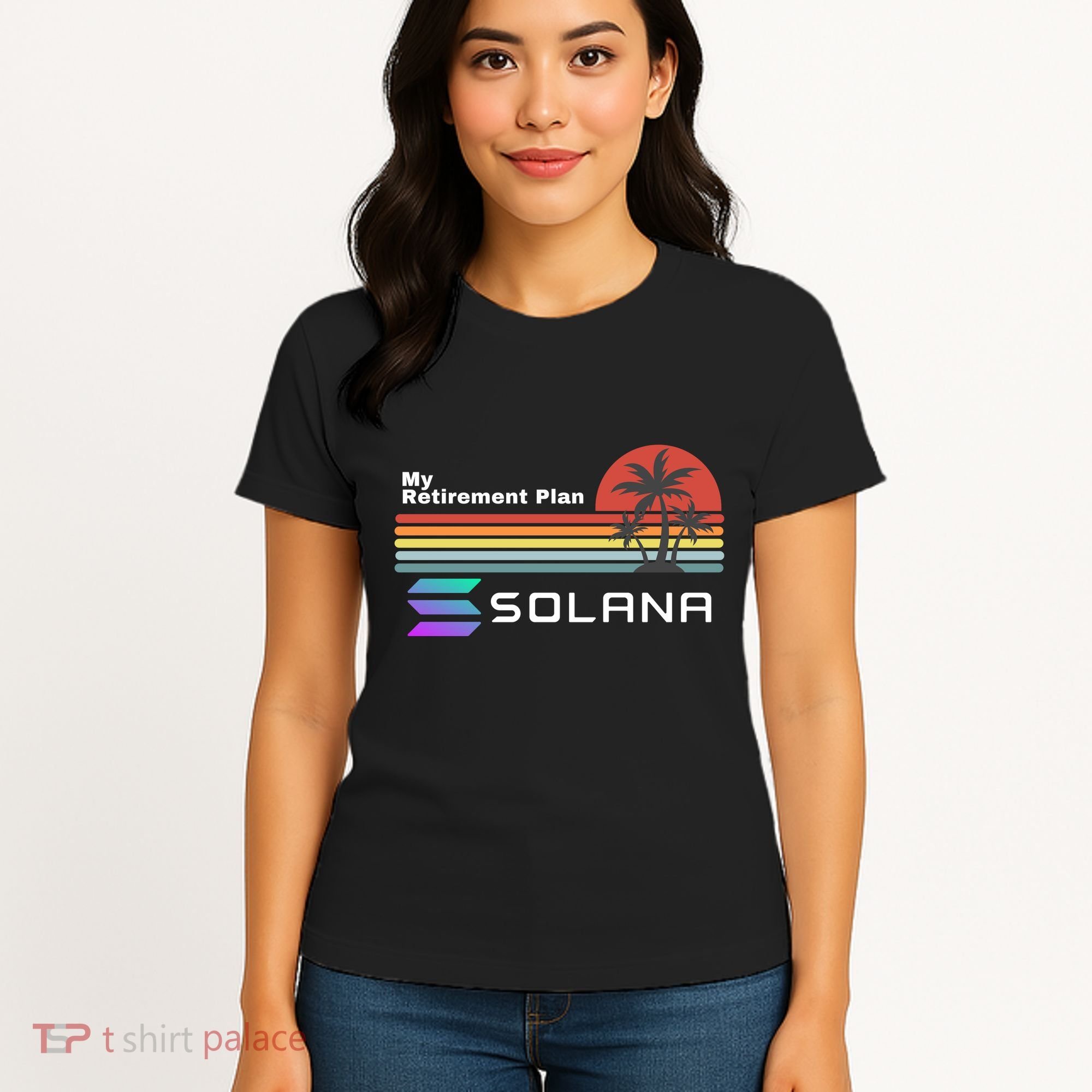 Solana Token, My Retirement Plan, Crypto, DeFi, Crypto Exchange, Solana Crypto Women's T-Shirt