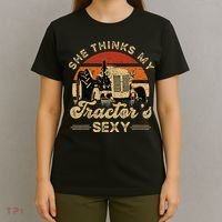 She think my tractor's sexy Farming Farmer Farm Farmer T-Shirt thumb 4