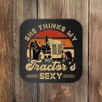 She think my tractor's sexy Farming Farmer Farm Farmer Coaster thumb 0