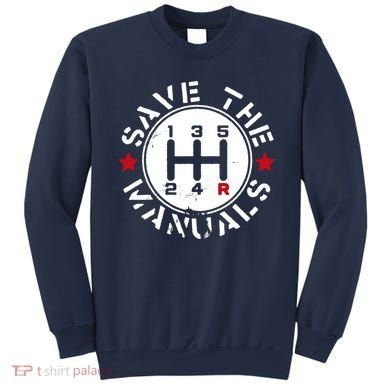 Save The Manuals Sweatshirt