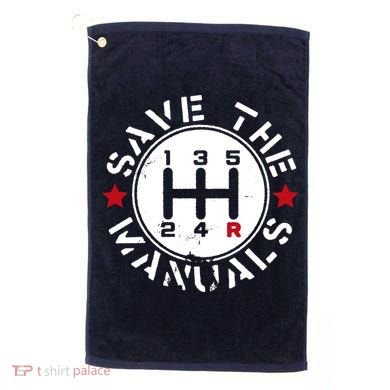 Save The Manuals Golf Towel