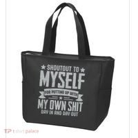 Shoutout To Myself For Putting Up With My Own Shit Tote Bag thumb 3