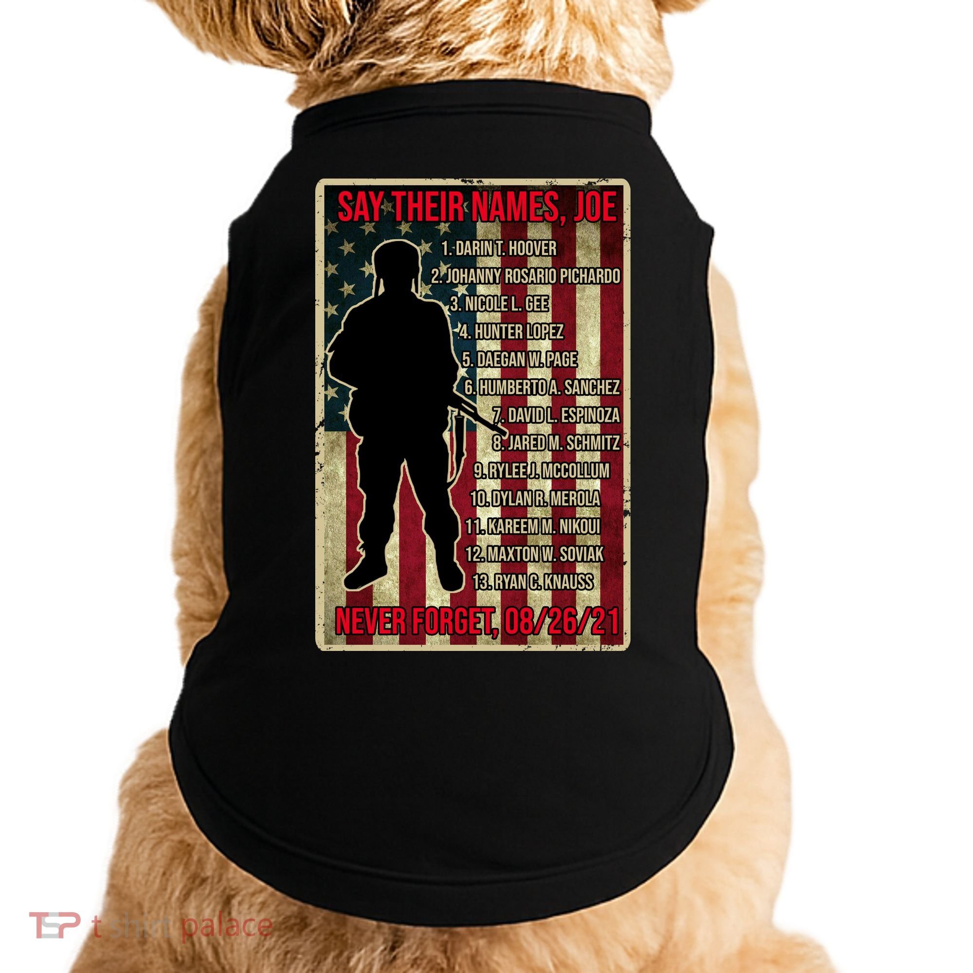Say Their Names Joe Of 13 Fallen Soldiers Tribute Doggie Tank