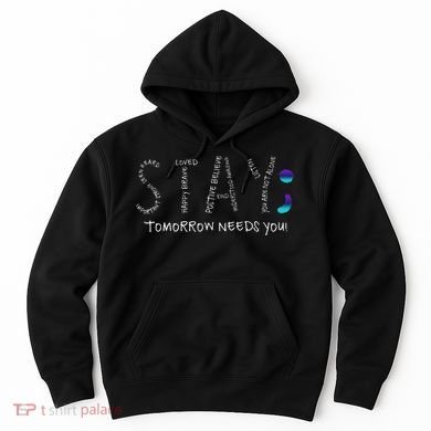 Stay Tomorrow Needs You Semicolon Suicide Prevention Hoodie