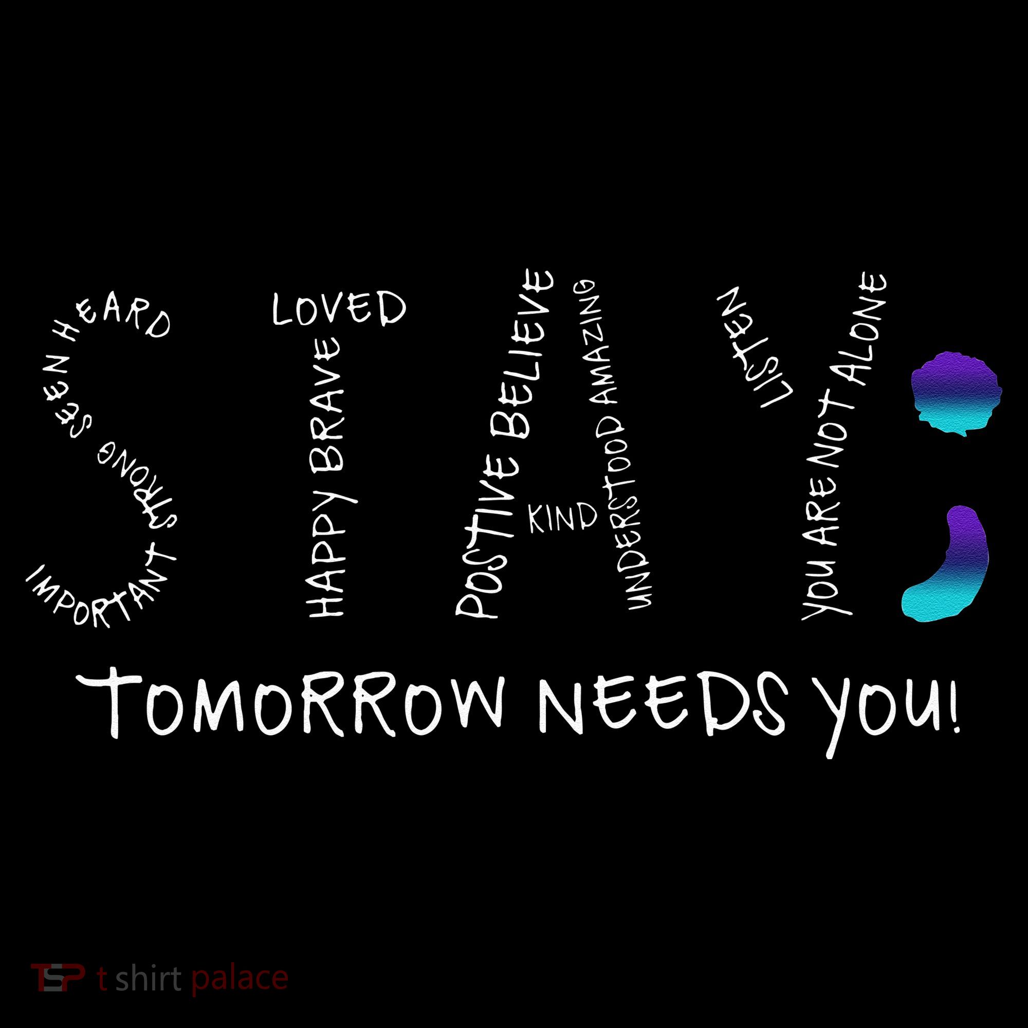 Stay Tomorrow Needs You Semicolon Suicide Prevention Baby Bodysuit