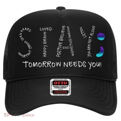 Stay Tomorrow Needs You Semicolon Suicide Prevention Hat