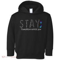 Stay Tomorrow Needs You Semicolon Suicide Prevention Toddler Hoodie thumb 0