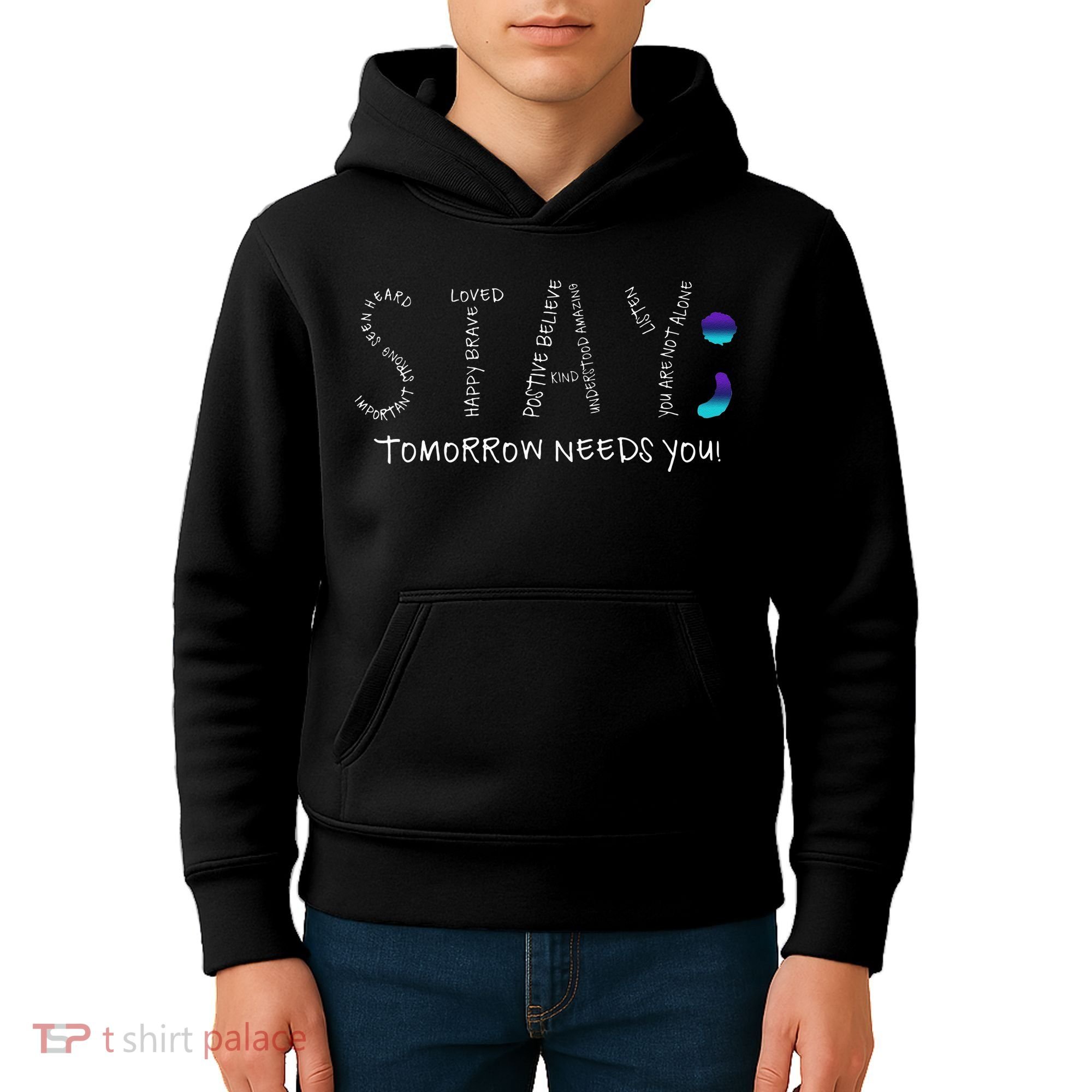 Stay Tomorrow Needs You Semicolon Suicide Prevention Kids Hoodie