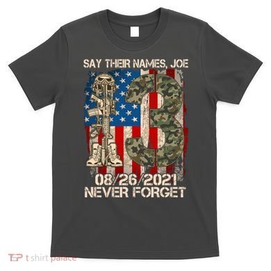 Say Their Names Joe 082621 Never Forget T-Shirt