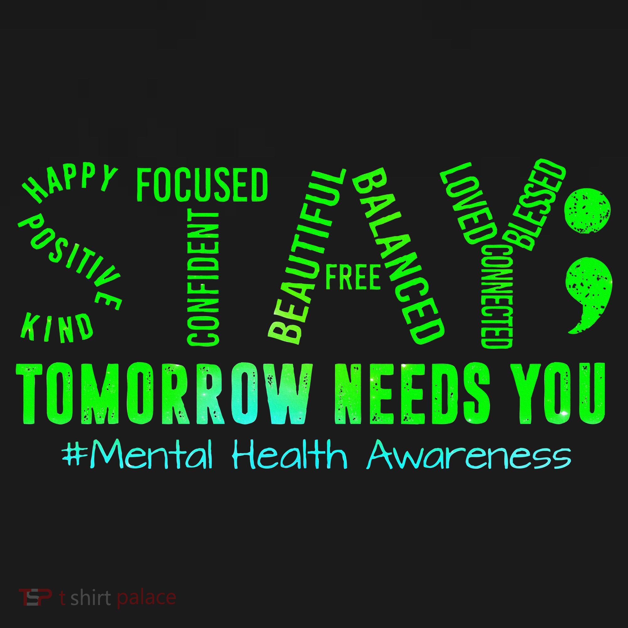 Stay Tomorrow Needs You Mental Health Matters Awareness Apron
