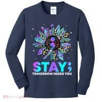 Stay Tomrrow Needs You Suicide Prevention Awareness Kids Long Sleeve Shirt thumb 0