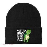Sea Turtle Not To Brag But I Totally Got Out Of Bed Today Beanie thumb 0