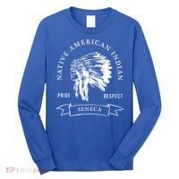 Seneca Tribe Native American Indian Pride Respect Darker Gift Long Sleeve Shirt thumb 0