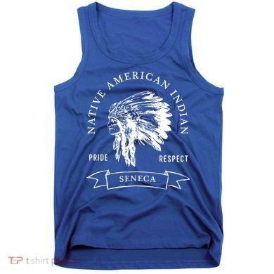 Seneca Tribe Native American Indian Pride Respect Darker Gift Tank Top