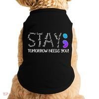 STAY Tomorrow Needs You Semicolon Suicide Prevention Awareness Doggie Tank thumb 0