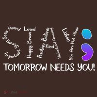 STAY Tomorrow Needs You Semicolon Suicide Prevention Awareness Mousepad thumb 1
