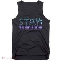 Stay Tomorrow Needs You Suicide Prevention Awareness Support Tank Top thumb 0