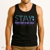 Stay Tomorrow Needs You Suicide Prevention Awareness Support Tank Top thumb 3