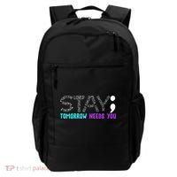 Stay Tomorrow Needs You Backpack thumb 0