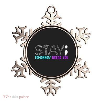Stay Tomorrow Needs You Ornament
