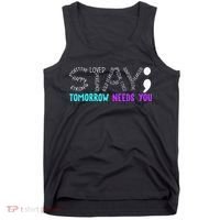 Stay Tomorrow Needs You Tank Top thumb 0