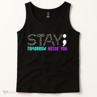 Stay Tomorrow Needs You Tank Top thumb 2