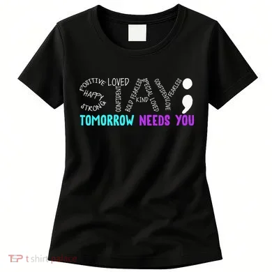 Stay Tomorrow Needs You Women's T-Shirt
