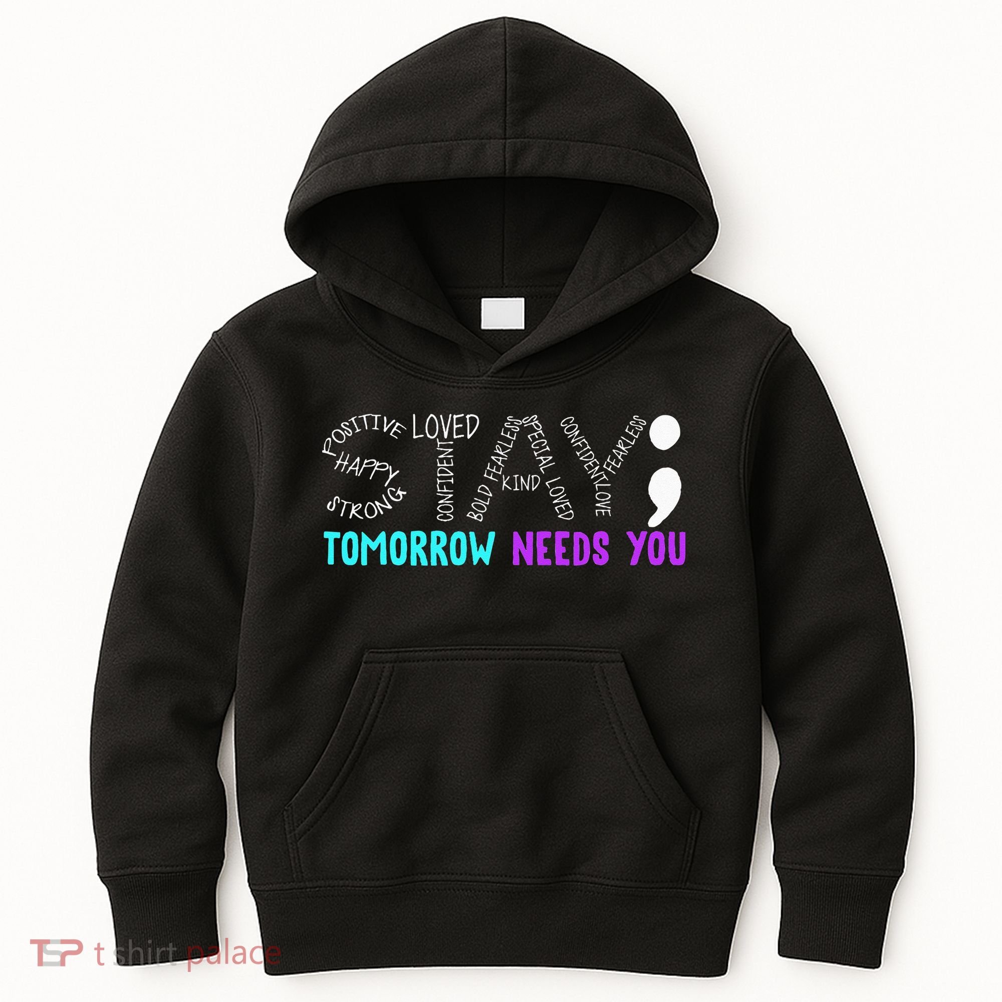 Stay Tomorrow Needs You Kids Hoodie