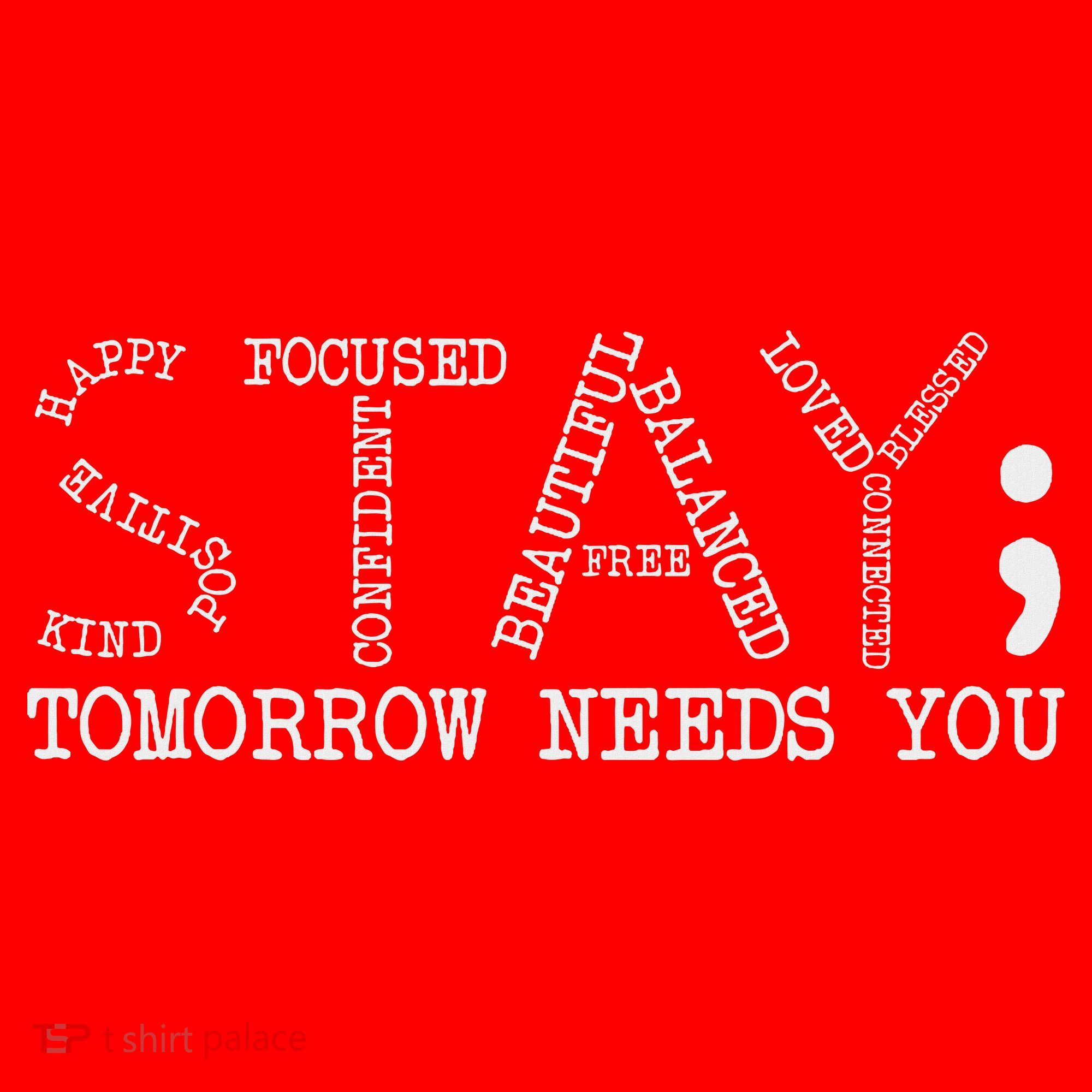 Stay Tomorrow Needs You Mental Health Awareness Anxiety Gift Santa Hat