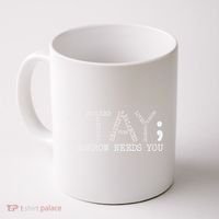 Stay Tomorrow Needs You Mental Health Awareness Anxiety Gift Coffee Mug thumb 0